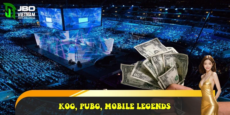 KOG, PUBG, Mobile Legends