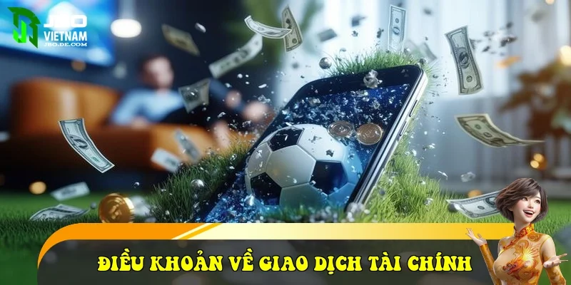 Điều khoản về giao dịch tài chính