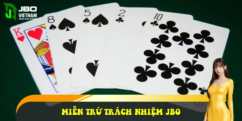 Miễn Trừ Trách Nhiệm JBO